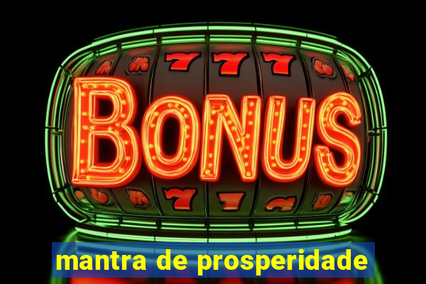 mantra de prosperidade